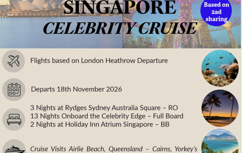 Celebrity Cruise Special - Sydney - Singapore with Stopovers and flights  - November 2026